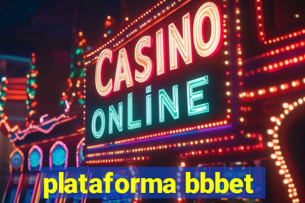 plataforma bbbet